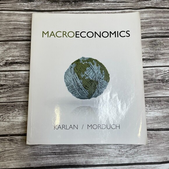Macroeconomics Paperback Textbook by Dean Karlan & Jonathan Morduch Economics - Picture 1 of 5